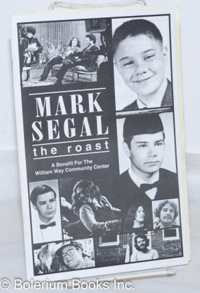 Cat.No: 271509 Mark Segal: the Roast [program] a benefit for the William Way Community...