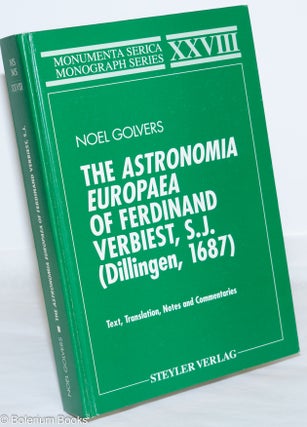 Cat.No: 271527 The Astronomia Europaea of Ferdinand Verbiest, S.J. (Dillingen, 1687)....