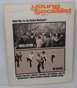 Cat.No: 271567 Young Socialist: vol. 12, no. 10 (October 1969); Which way for the Antiwar...