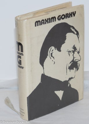 Cat.No: 271676 Collected Works in Ten Volumes; Volume IX, Literary Portraits. Maxim Gorky