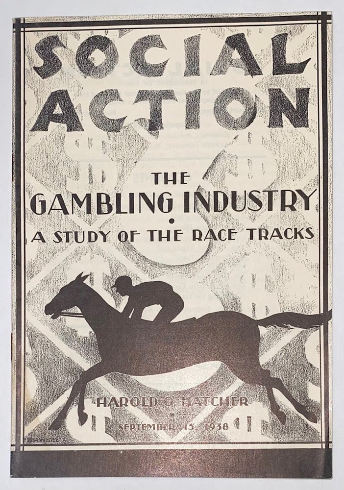 Cat.No: 271685 The Gambling Industry: A Case Study of Race Track Gambling in New Hampshire. Harold O. Hatcher.