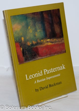 Cat.No: 271789 Leonid Pasternak: A Russian Impressionist, 1862-1945. David Buckman