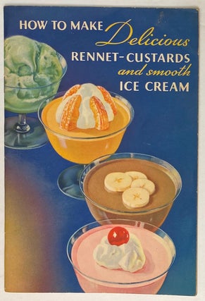 Cat.No: 271814 How To Make Delicious Rennet-Custards And Smooth Ice Cream. Mary Mason