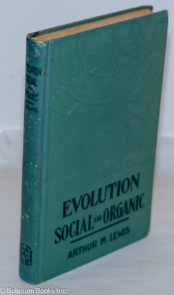 Cat.No: 271858 Evolution; social and organic. Arthur M. Lewis