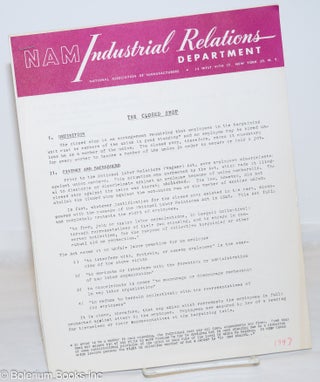 Cat.No: 271916 The closed shop. Industrial Relations Department National Association of...