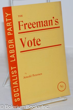 Cat.No: 272046 The Freeman's Vote. Arnold Petersen