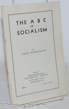 Cat.No: 272065 The ABC of socialism. Fred Henderson