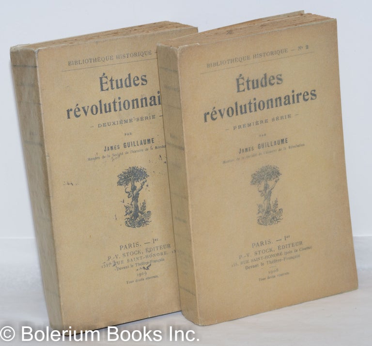 Cat.No: 272103 Études révolutionnaires [2 volumes]. James Guillaume.