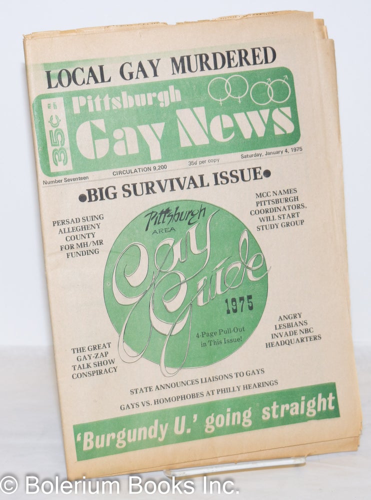 Cat.No: 272259 Pittsburgh Gay News: for the Pittsburgh area gay community; #17, Saturday, January 4, 1975: Gay Pride 1975. Jim Austin, Joseph Bowden Brian Michaels, Janet Schrim, Clifford Romwell.