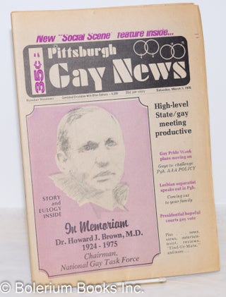 Cat.No: 272261 Pittsburgh Gay News: #19, Saturday, March 1, 1975: In Memorian; Dr. Howard...