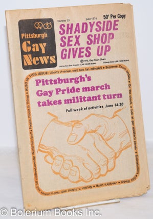 Cat.No: 272271 Pittsburgh Gay News: #33, Saturday, June, 1976: Pittsburgh's Gay Pride...