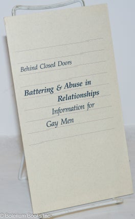 Cat.No: 272295 Behind Closed Doors - Battering & Abuse in Relationships: information for...