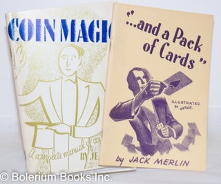 Cat.No: 272601 Coin Magic & ". . . and a Pack of Cards" [two booklets]. Jack Merlin, Jean...