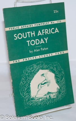 Cat.No: 272659 South Africa Today. Alan Paton
