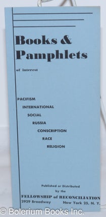Cat.No: 272743 Books & pamphlets of interest, pacifism, international, social, Russia,...