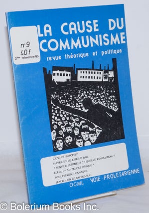 Cat.No: 272770 La Cause du Communisme, revue théorique et politique ; No. 9, 2eme...