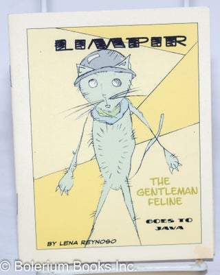 Cat.No: 272820 Limpir the Gentleman Feline goes to Java [booklet]. Lena Reynoso, Verderano