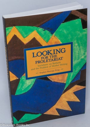 Cat.No: 272859 Looking for the Proletariat: Socialisme ou Barbarie and the Problem of...