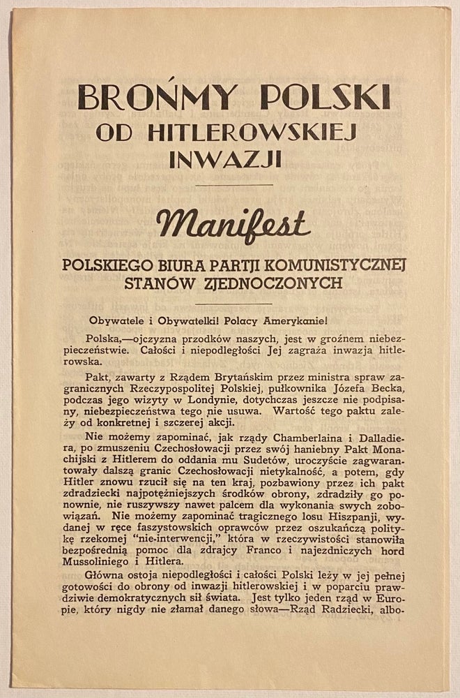 Cat.No: 272882 Bronmy Polski od Hitlerowskiej Inwazji: Manifest Polskiego biura Partji Komunistycznej Stanow Zjednoczonych