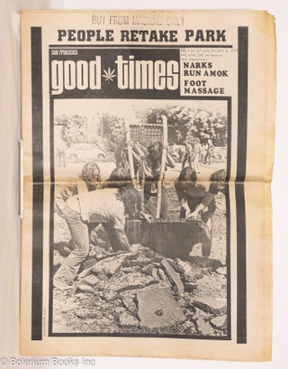 Cat.No: 272898 Good Times: vol. 5, #11, May 19 - June 1, 1972: People Retake Park. Hank...