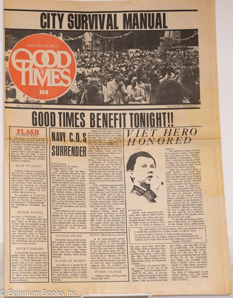 Cat.No: 272945 Good Times: vol. 5, #15, July 18, 1972: City Survival Manual. Bob Manning Good Times Commune, Shary Flenniken, Michele Brand, Tom Veitch, Greg Irons, Larry Todd, Guy Colwell, Fred Lowe.