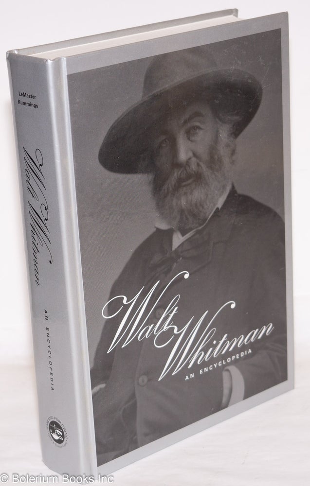 Cat.No: 272949 Walt Whitman: an encyclopedia. Walt Whitman, J. R. LeMaster, Donald D. Kummings.