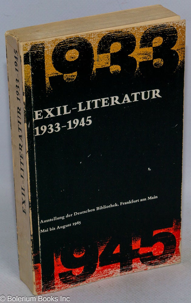 Cat.No: 273121 Exil-Literatur 1933-1945. Kurt Köster.