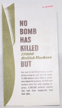 Cat.No: 273170 No Bomb Has Killed 17000 British Workers But
