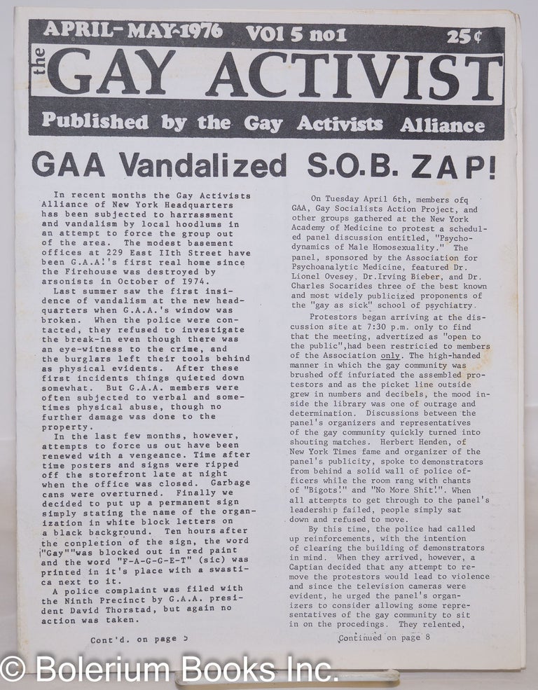 Cat.No: 273222 Gay Activist: vol. 5, #1, April-May 1976: GAA Vandalized & S.O.B. Zap! James Zepp, David Thorstad Bruce Voeller, Joanne Passaro.