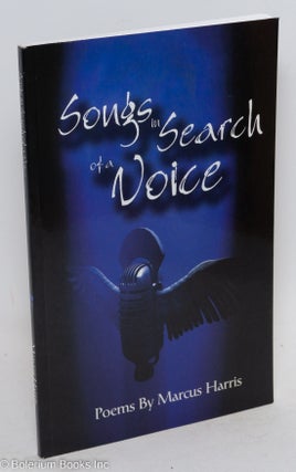Cat.No: 273281 Songs in Search of a Voice. Marcus Harris