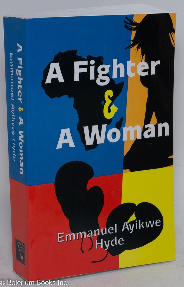 Cat.No: 273285 A Fighter & A Woman. Emmanuel Ayikwe Hyde.