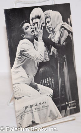 Cat.No: 273403 The Real Mask: Albee's "Tiny Alice.". Edward Albee, Kinmont...