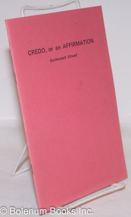 Credo, and Affirmation [inscribed & signed chapbook]