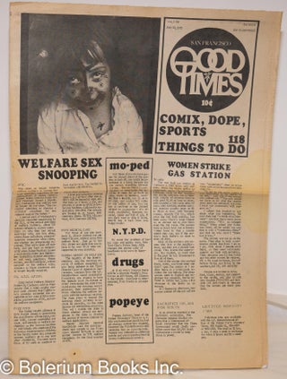 Cat.No: 273497 Good Times: vol. 5, #16, July 21, 1972: Welfare Sex Snooping. John Krich...
