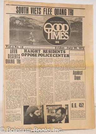 Cat.No: 273499 Good Times: vol. 5, #18, July 28, 1972: South Viets Flee Quang Tri. Rev....