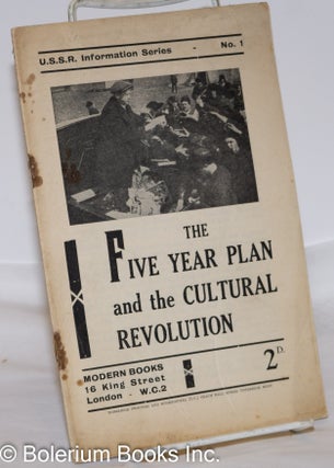 Cat.No: 273673 The five year plan and the cultural revolution. Alfred Kurella