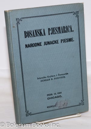 Cat.No: 273718 Bosanska pjesmarica narodne junacke pjesme