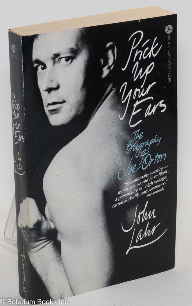 Cat.No: 273722 Prick Up Your Ears: the biography of Joe Orton. Joe Orton, John Lahr.