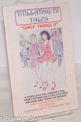 Cat.No: 273745 Titillating TV Tales "Girls' Things II": Book 2. Sandy Thomas, Alice...