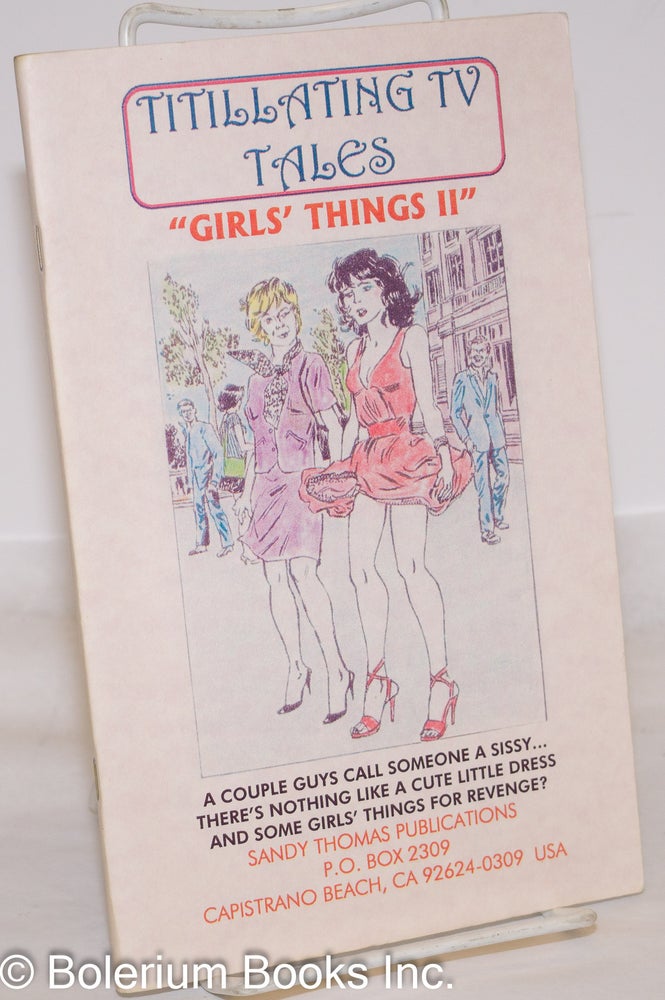 Cat.No: 273745 Titillating TV Tales "Girls' Things II": Book 2. Sandy Thomas, Alice Trail, Kristi Love, Puyal.