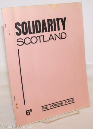 Cat.No: 273875 Solidarity: Scotland. Vol. 2 no. 1 (March-April 1966