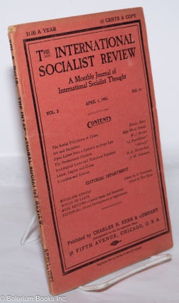 Cat.No: 274079 The international socialist review, a monthly journal of international...