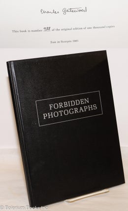 Cat.No: 274628 Forbidden Photographs: [signed/limited]. Charles Gatewood, Helen Wheels,...