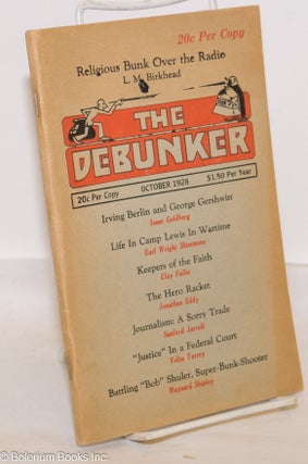 Cat.No: 274664 The Debunker: Vol. 8, No. 5, October 1928. E. Haldeman-Julius