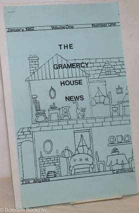 Cat.No: 274854 The Gramercy House News: vol. 1, #1, January 1982. William Franklin, Don...