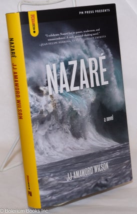 Cat.No: 274874 Nazaré; a novel. JJ Amaworo Wilson
