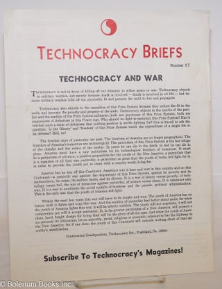 Cat.No: 274928 Technocracy Briefs; Technocracy and War, Number 57. Technocracy