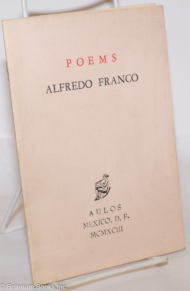 Cat.No: 274968 Poems. Alfredo Franco.