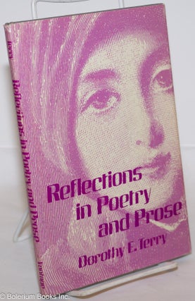 Cat.No: 275054 Reflections in Poetry and Prose. Dorothy E. Terry