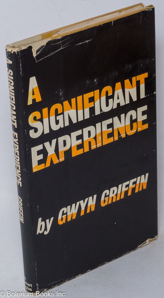 Cat.No: 27515 A significant experience. Gwyn Griffin.